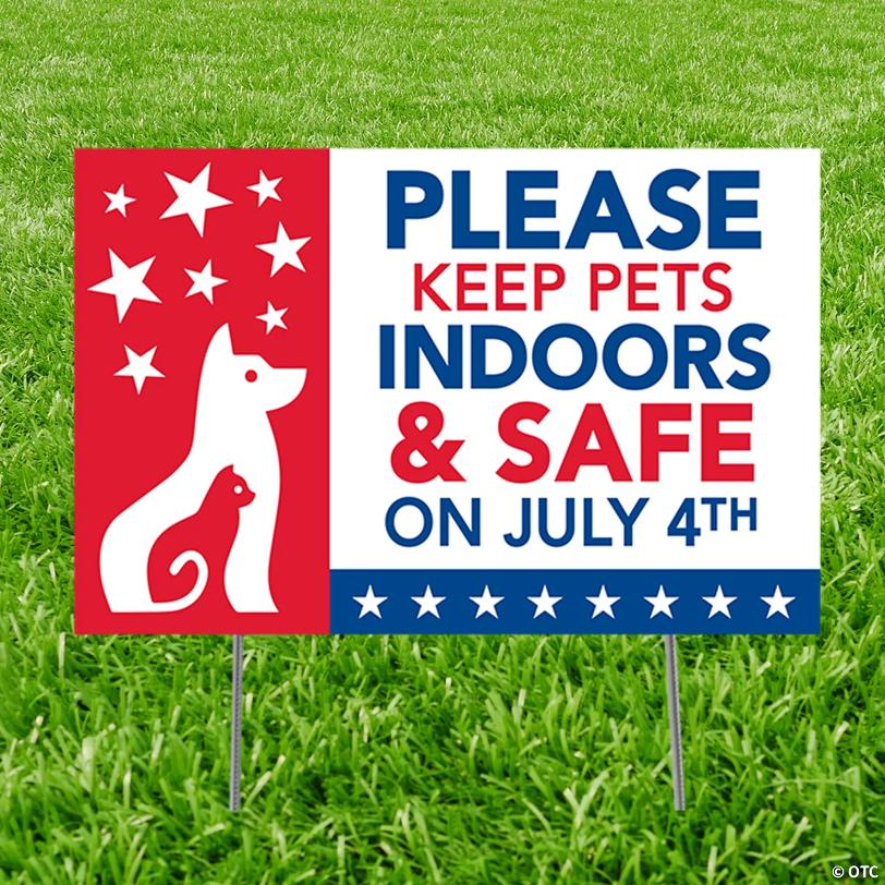 23" x 15" Patriotic Keep Pets Safe Yard Sign
