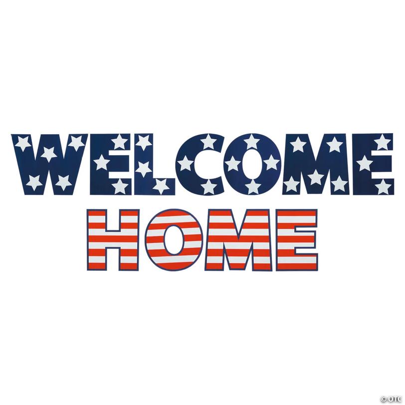 Welcome Home Yard Sign