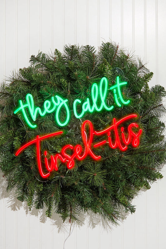 20 Inch They Call It Tinselitis Lit Neon Sign Holiday Decoration