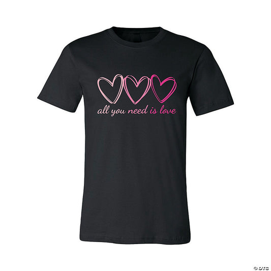 All You Need is Love Adult’s T-Shirt