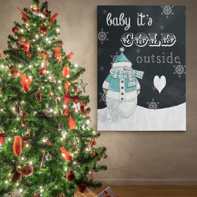 Baby It's Cold Outside