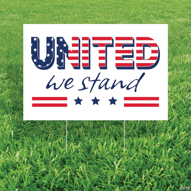 24" x 16" Patriotic Stars & Stripes United We Stand Yard Sign