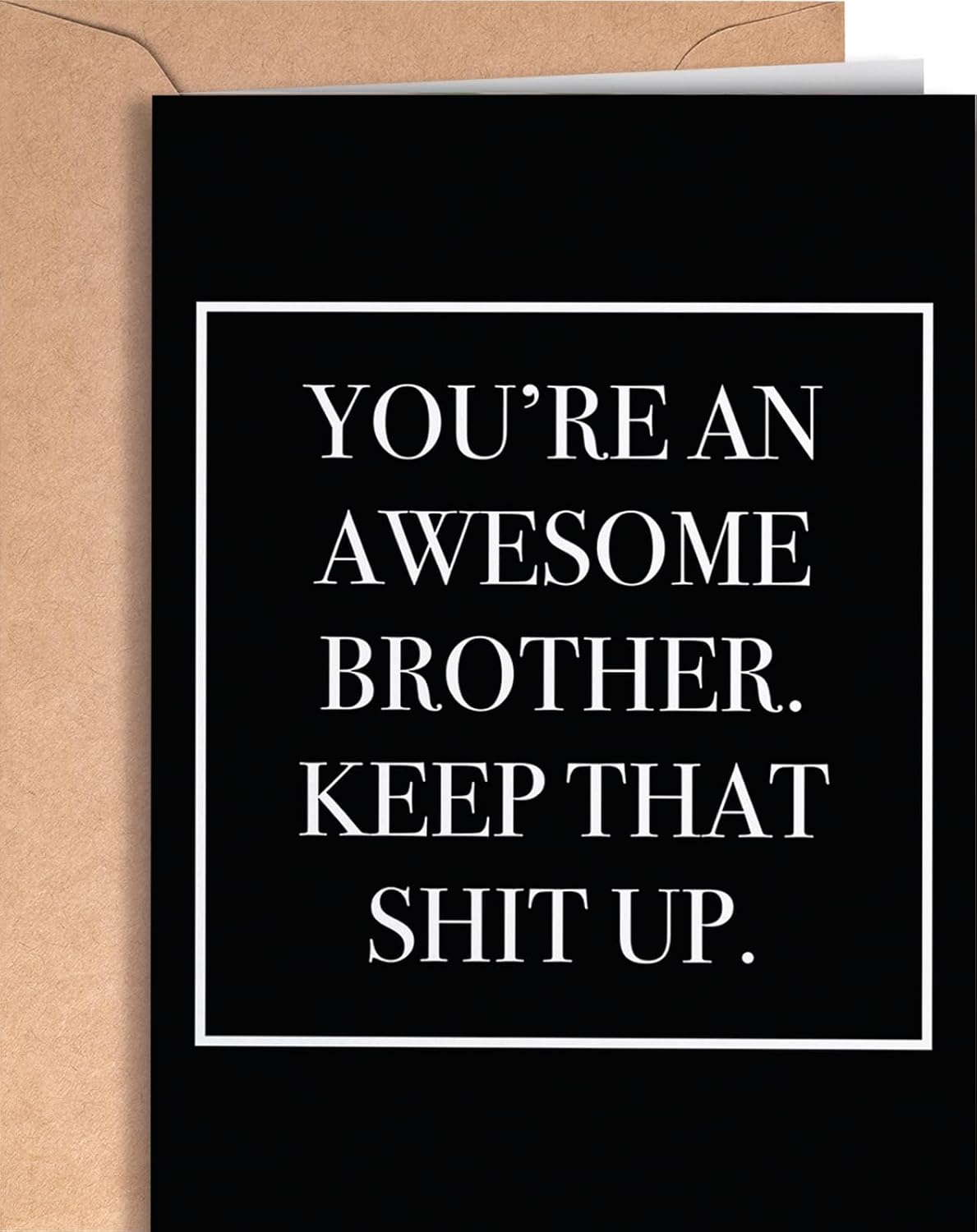 Funny card for brother | Original card for Birthday, Retirement, Wedding, Christmas. | Joke congratulator for your brother in law | Awesome and fun for him