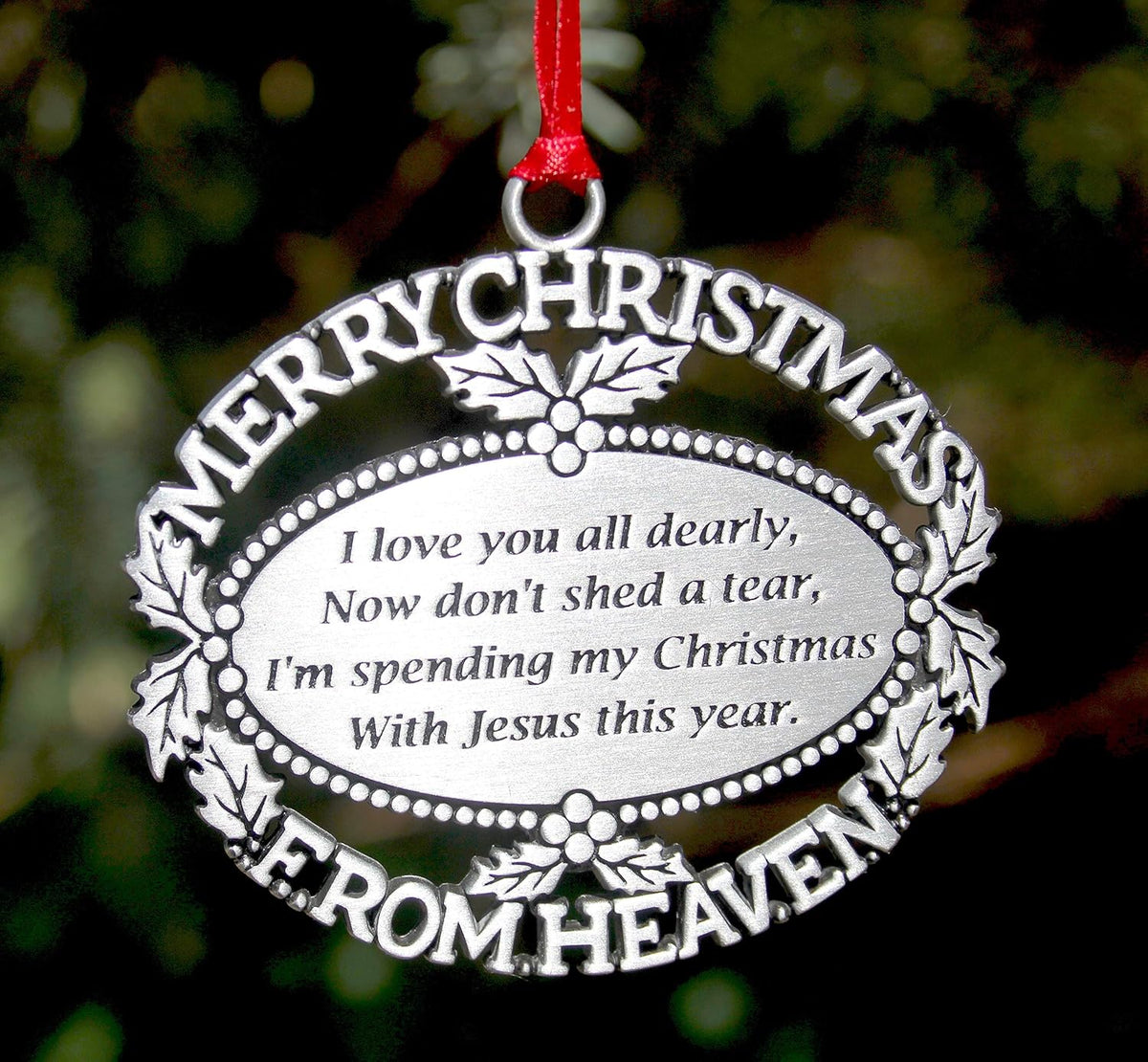Â® Pewter Finish Keepsake Memorial Ornament with Poem in Gift Box - Rememberance Gift for Christams Trees or Year Round Respect for a Departed Loved One.