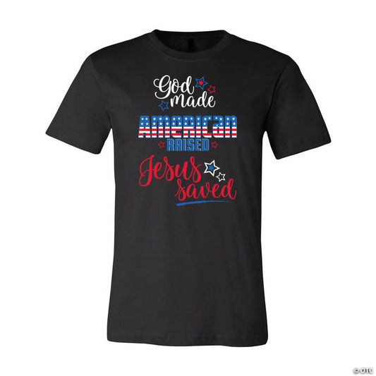 God Made American Raised Adult’s T-Shirt