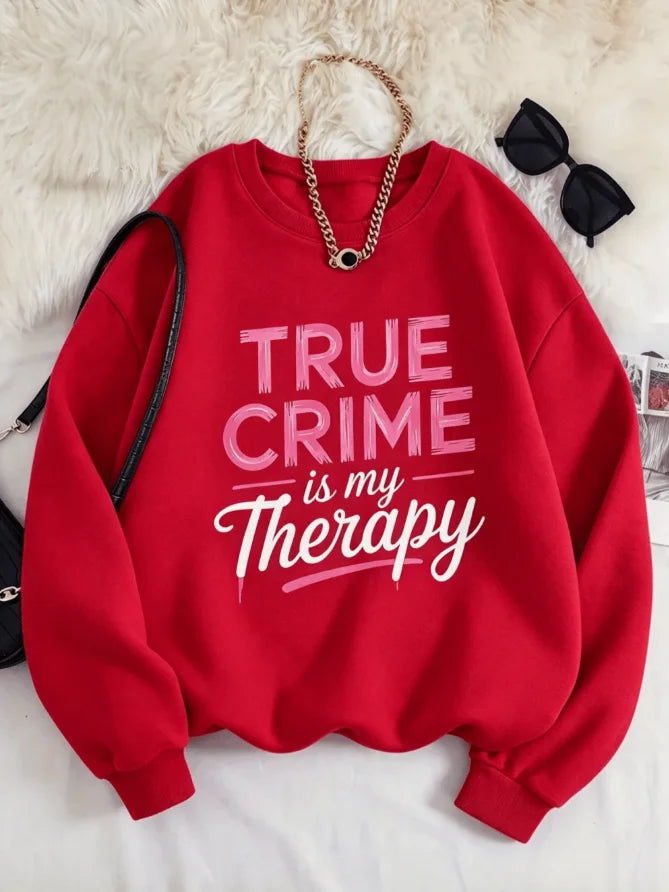 Women True Crime Is My Therapy Pink Letter Graphic Crewneck Sweatshirt, Chic Loose Long Sleeve Pullover, Fall Casual Outfit True Crime Lover Sweatshirt
