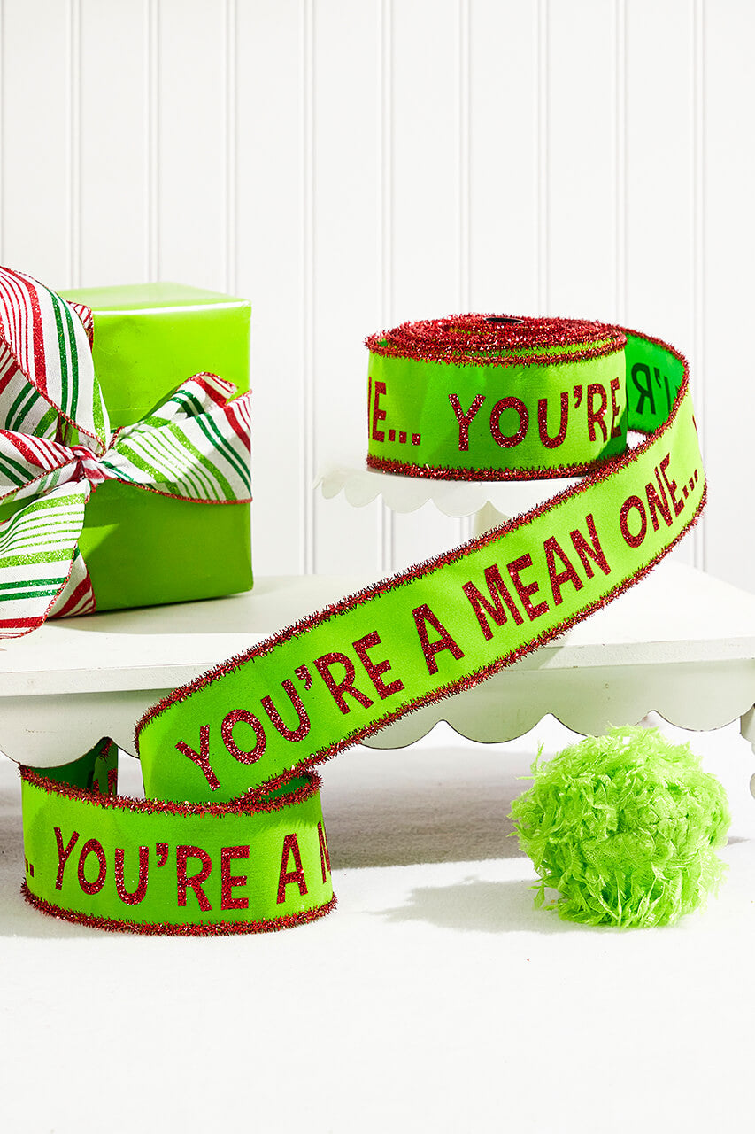 2.5” x 10 Yard Green with Red Tinsel Trim "You're A Mean One" Ribbon for Holiday Crafts
